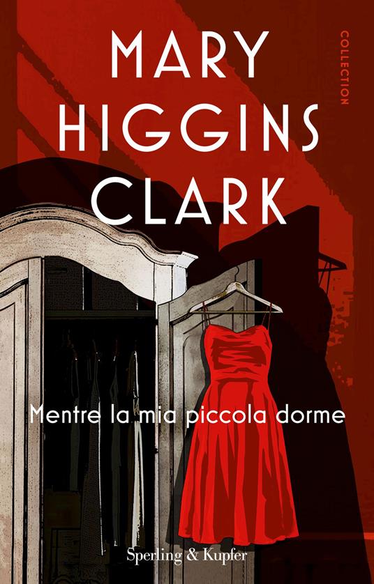 Mentre la mia piccola dorme - Mary Higgins Clark,Maria Barbara Piccioli - ebook