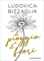 Di pioggia e di fiori