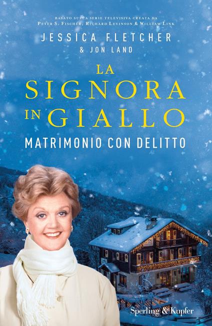 Matrimonio con delitto. La signora in giallo - Jessica Fletcher,Jon Land,Barbara Murgia - ebook