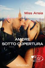 Amore sotto copertura