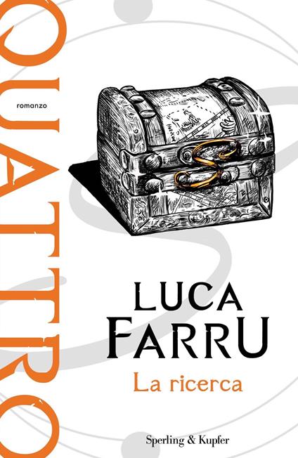 La ricerca. Quattro - Luca Farru - ebook