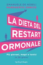 La dispensa di Bilanciamo dalla spesa alla tavola. Il metodo per rimanere  in forma senza rinunciare agli alimenti che ami di più! - Giulia Biondi -  Libro - Sperling & Kupfer - Guide. Benessere