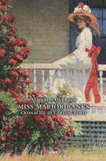 Miss Marjoribanks. Cronache di Carlingford
