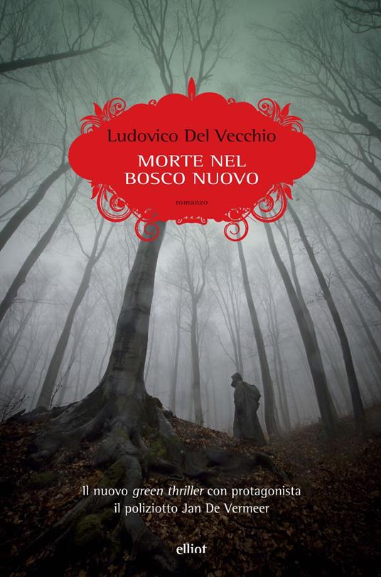 Morte nel bosco nuovo - Ludovico Del Vecchio - copertina