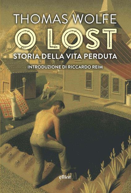 O lost. Storia della vita perduta - Thomas C. Wolfe - copertina