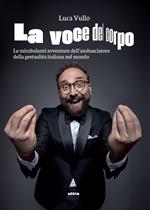 La voce del corpo