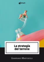 La strategia del terrone