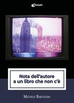 Nota dell'autore a un libro che non c'è