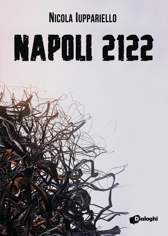 Napoli 2122 - Nicola Iuppariello - copertina