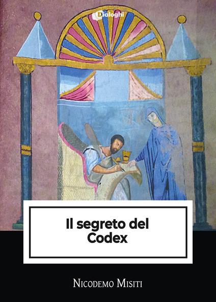 Il segreto del Codex - Nicodemo Misiti - copertina