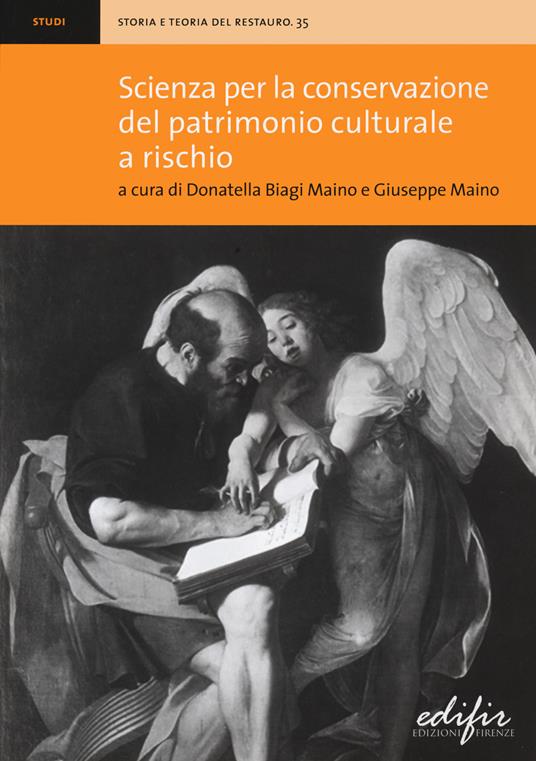 Scienza per la conservazione del patrimonio culturale a rischio - 3