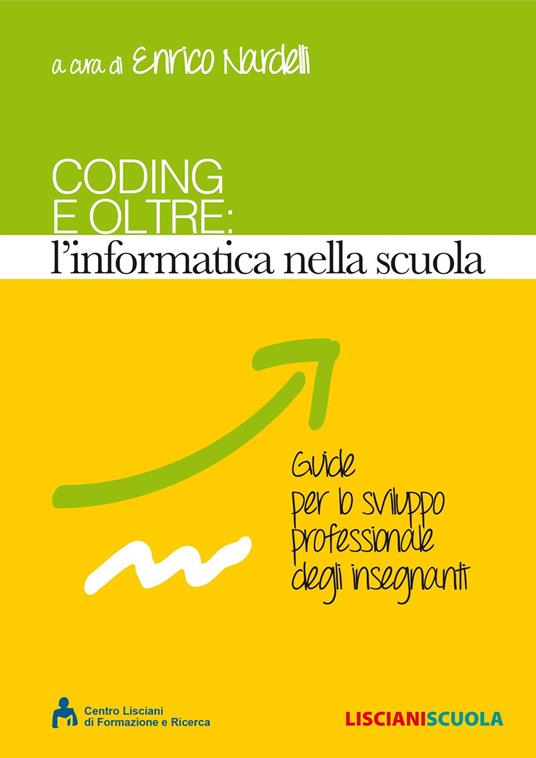 Coding e oltre. L'informatica nella scuola - copertina