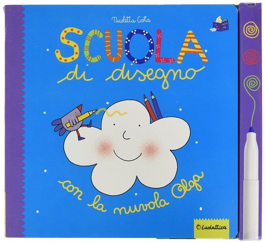 Scuola di disegno con nuvola Olga. Ediz. illustrata. Con pennarello - Nicoletta Costa - copertina