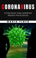 Coronavirus - estrategias para afrontar insidias psicologicas