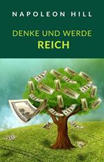 Denke und werde reich (übersetzt)