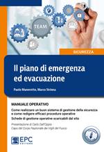 Il piano di emergenza ed evacuazione. Manuale operativo