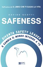 Safeness. Diventa safety leader e cambia il mondo intorno a te