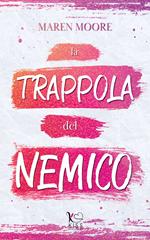 La trappola del nemico