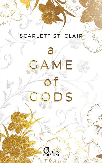 A game of gods. Ade saga. Vol. 3 - Scarlett St. Clair - copertina