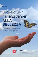 Educazione alla bellezza. L'estetica come nuova paideia per i giovani