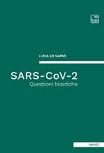 SARS-CoV-2. Questioni bioetiche