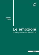 Le emozioni. Una questione filosofica