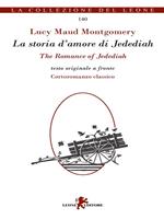 La storia d'amore di Jedediah-The romance of Jedediah