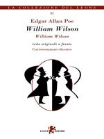 William Wilson. Testo inglese a fronte