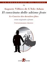 Il convitato delle ultime feste. Testo francese a fronte