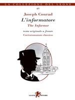 L' informatore. Testo inglese a fronte