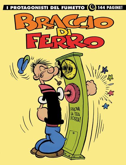 Braccio di Ferro. I protagonisti del fumetto. Vol. 1 - copertina