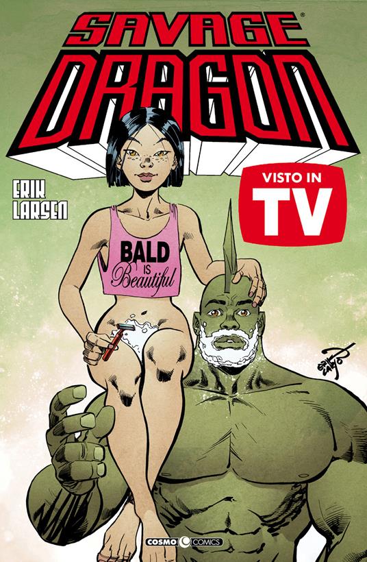 Savage Dragon. Vol. 40: Visto in TV. - Erik Larsen - copertina