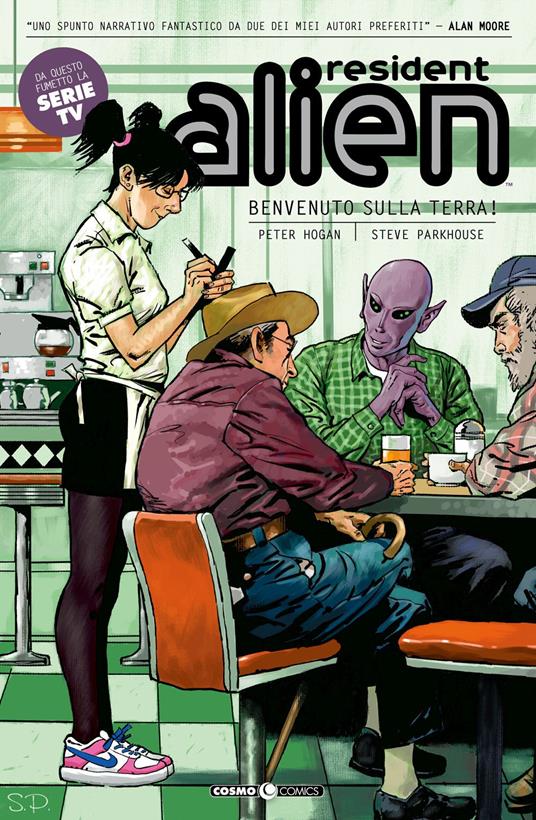 Resident alien. Vol. 1: Benvenuto sulla terra! - Peter Hogan,Steve Parkhouse - copertina