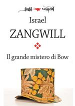 Il grande mistero di Bow