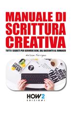 Manuale di scrittura creativa