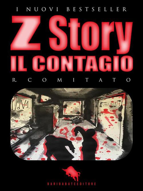 Il contagio. Z story - R. Comitato - ebook