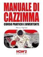 Manuale di cazzimma