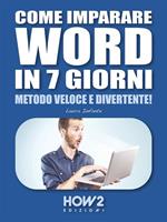 Come imparare Word in 7 giorni