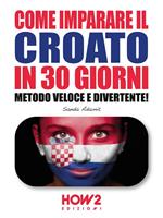 Come imparare il croato in 30 giorni