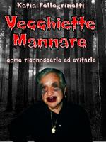 Vecchiette mannare