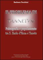 Il problema di Tannetum