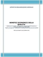 Benefici economici della qualità. Appunti di organizzazione aziendale