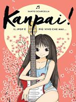 Kanpai! Il Jpop è più vivo che mai...