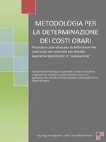 Metodologia per la determinazione dei costi orari. Appunti di organizzazione aziendale