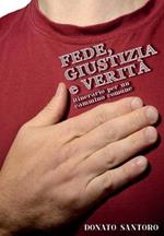 Fede, giustizia e verità