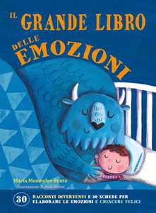 Libro Il grande libro delle emozioni. Ediz. a colori María Menéndez-Ponte