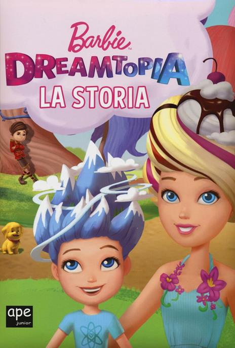 Barbie Dreamtopia. La storia. Ediz. a colori - copertina