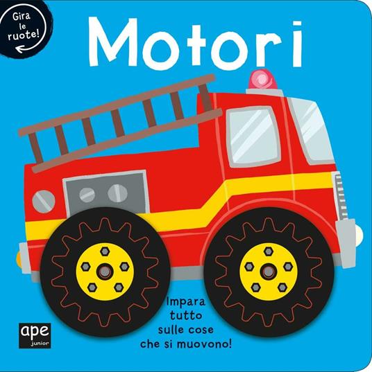 Motori. Gira le ruote! Ediz. a colori - copertina