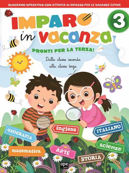 Imparo in vacanza. Pronti per la terza - copertina