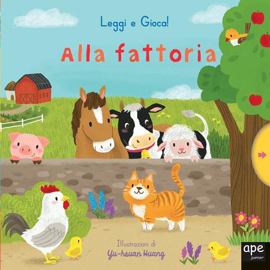 Alla fattoria. Leggi e gioca! Ediz. a colori - copertina